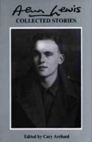 Collected Stories of Alun Lewis