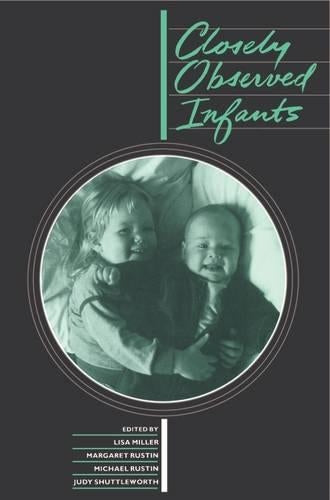 Closely Observed Infants