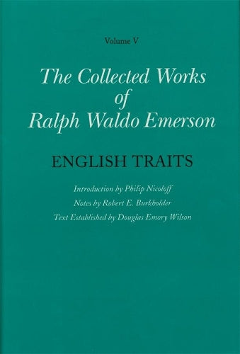 Collected Works of Ralph Waldo Emerson