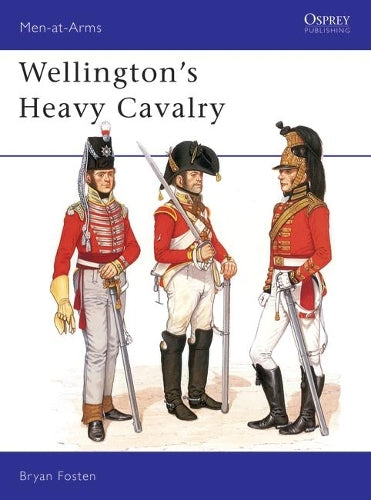 Wellington's Heavy Cavalry: 130 (Men-at-Arms