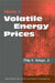 Adjusting to Volatile Energy Prices
