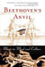 Beethoven's Anvil