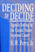 Deciding to Decide