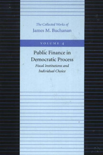 Public Finance in Democratic Process -- Fiscal Institutions & Individual Choice