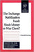 The Exchange Stabilization Fund – Slush Money or War Chest?