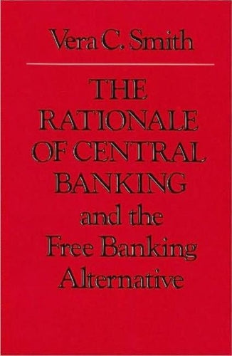 Rationale of Central Banking