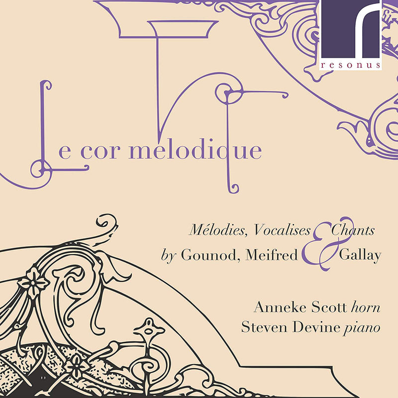 Gounod/Meifred/Gallay: Le Cor Mélodique: Mélodies, Vocalises & Chants