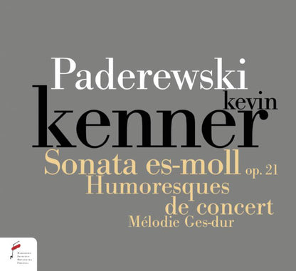 Paderewski: Sonata Es-moll, Op. 21/Humoresques De Concert/...