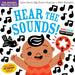 Indestructibles: Hear the Sounds (High Color High Contrast)