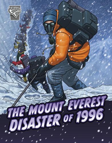 The Mount Everest Disaster of 1996 (Deadly Expeditions