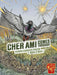 Cher Ami Comes Through