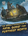 The Greely Expedition's Fatal Quest for Furthest North (Deadly Expeditions