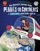 The Unusual Journey from Pebbles to Continents