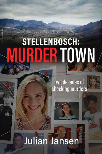 Stellenbosch: Murder Town