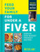 Feed Your Family for Under a Fiver