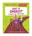 First Steps in Science: First Steps in Science: What is Energy?