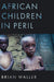 African Children in Peril