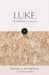 The Hodder Bible Commentary: Luke