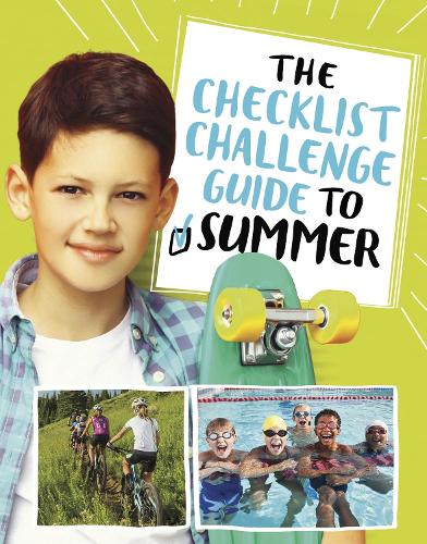 The Checklist Challenge Guide to Summer (The Checklist Challenge Guide to Life