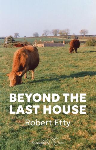Beyond the Last House