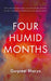 Four Humid Months
