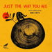 Just the Way You Are