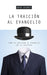 La traición al evangelio