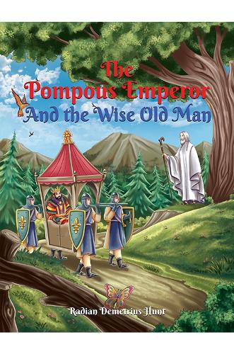 The Pompous Emperor and the Wise Old Man