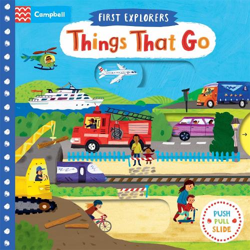 Things That Go (First Explorers