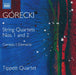 Górecki: String Quartets Nos. 1 and 2