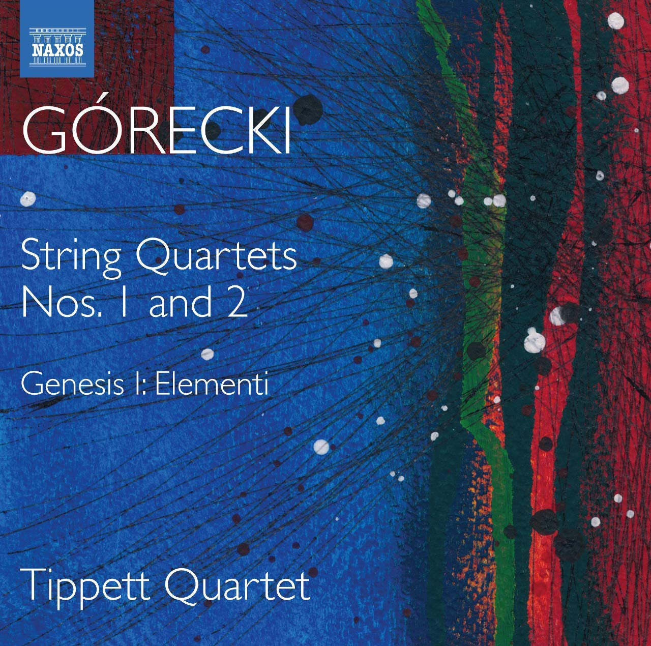 Górecki: String Quartets Nos. 1 and 2
