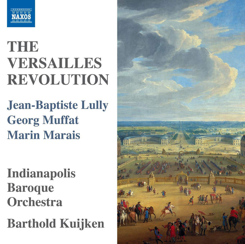 Jean-Baptiste Lully/Georg Muffat/Marin Marais: The Versailles /..