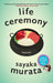 Life Ceremony