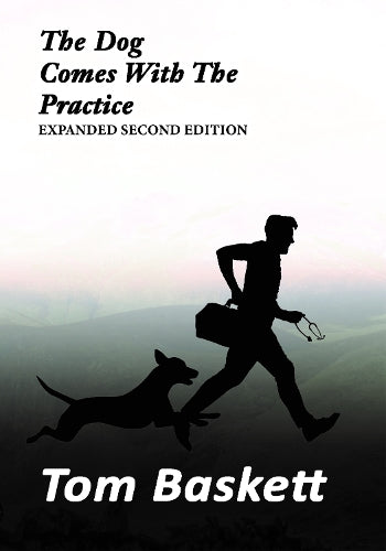 The Dog Comes With The Practice