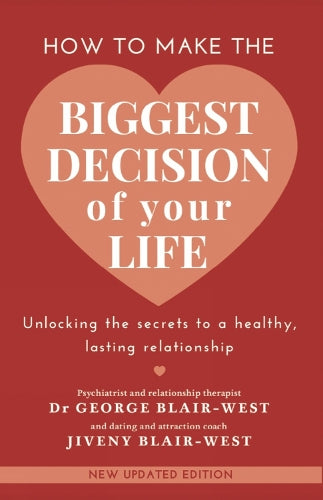 How to make the biggest decision of your life
