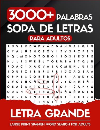 Letra Grande 3000+ Palabras Sopa de Letras Para Adultos