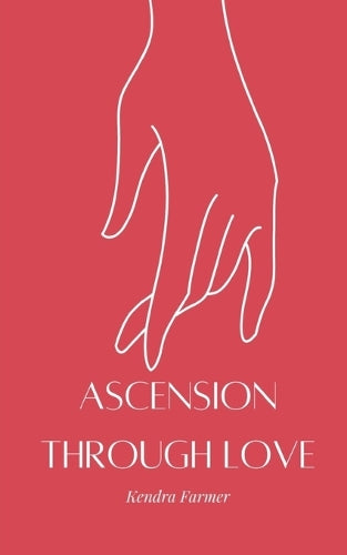 Ascension through Love.