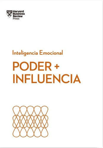 Poder E Influencia (Power and Impact Spanish Edition)
