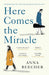 Here Comes the Miracle