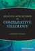 Meaning and Method in Comparative Theology