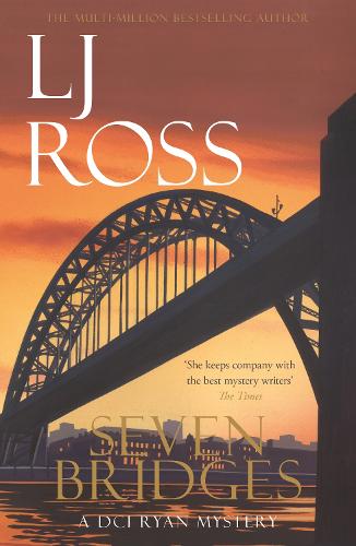 Seven Bridges: A DCI Ryan Mystery (The DCI Ryan Mysteries