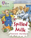 Spilled Milk