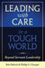 Leading with Care in a Tough World