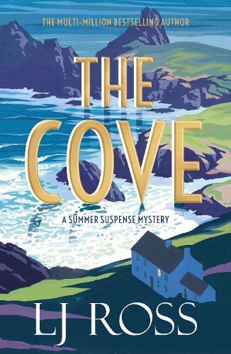The Cove: A Summer Suspense Mystery (The Summer Suspense Mysteries