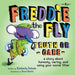 Freddie the Fly - Truth or Care