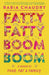 Fatty Fatty Boom Boom