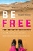 Be Free