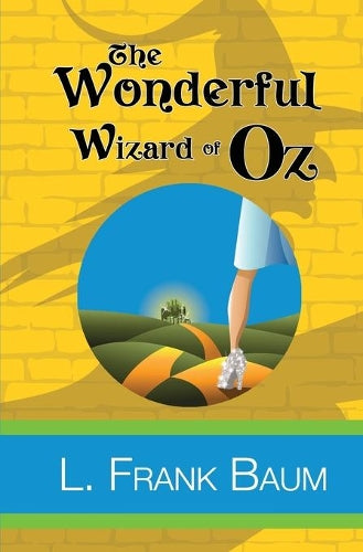 The Wonderful Wizard of Oz