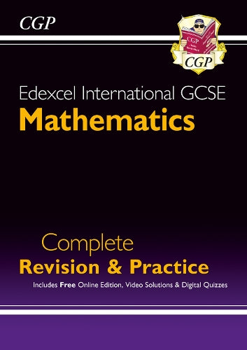 Edexcel International GCSE Maths Complete Revision & Practice (with Online Edition)