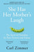 She Has Her Mother's Laugh